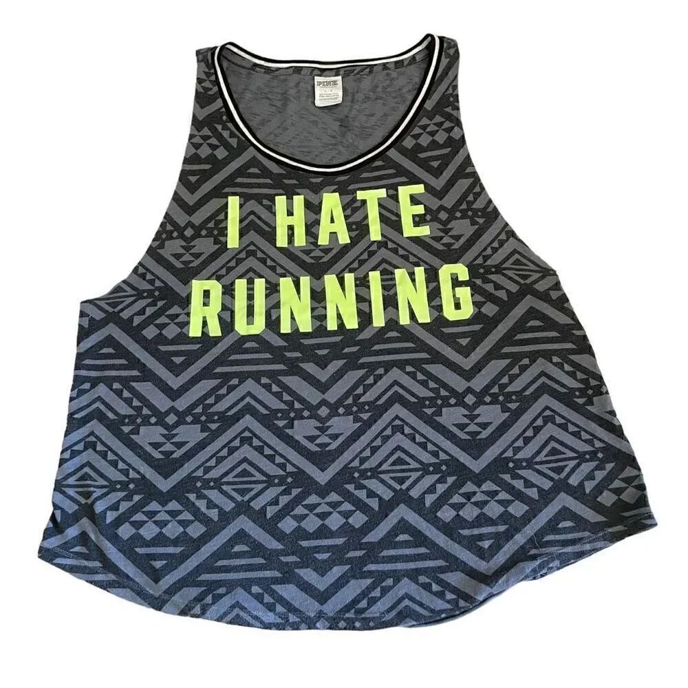 Victorias Secret Pink I Hate Running Graphic Tank Black Grey Aztec Green L #1231